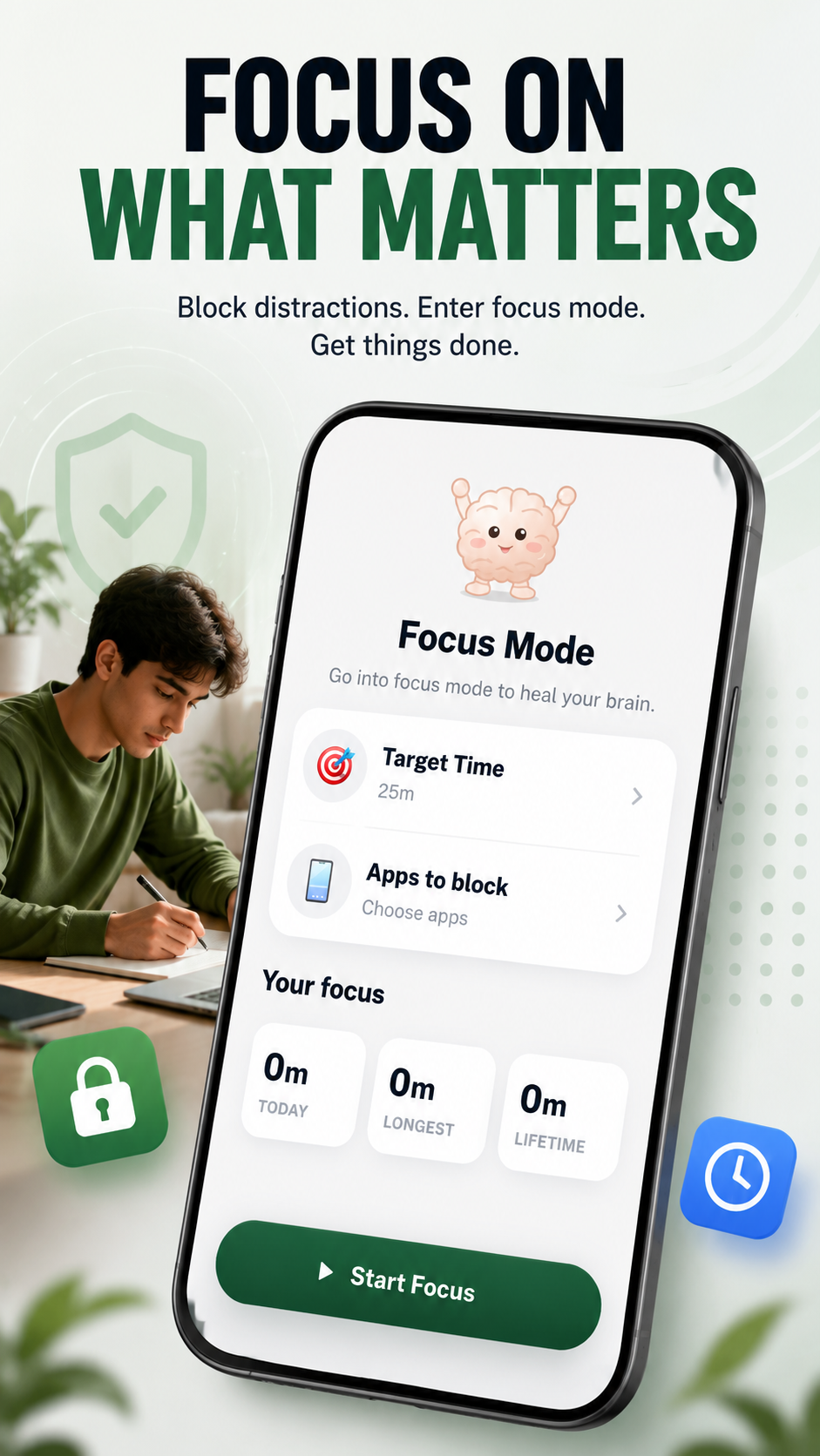 Focus mode: pick a target time and the apps to block, then start a session, with today, longest and lifetime counters.